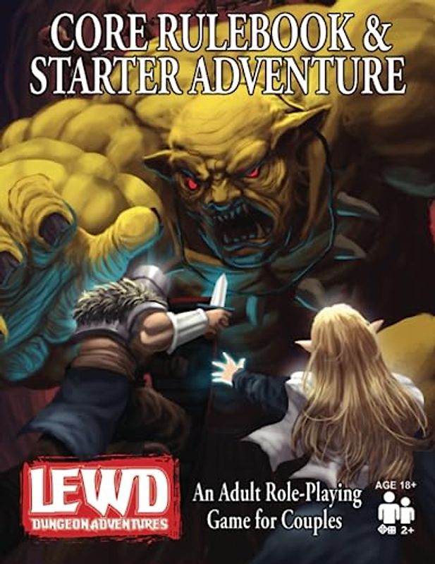 Lewd Dungeon Adventures Core Rulebook and Starter Adventure: An Adult Role-Playing Game for Couples