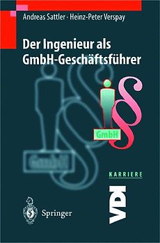 Der Ingenieur als GmbH-Geschäftsführer