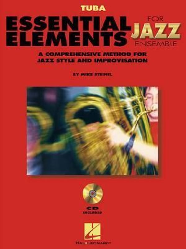 Essential Elements for Jazz Ensemble a Comprehensive Method for Jazz Style and Improvisation