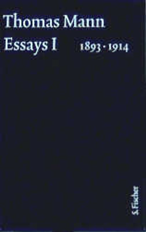 Essays I 1893-1914
