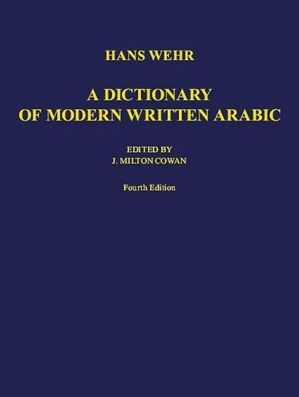 A Dictionary of Modern Written Arabic
