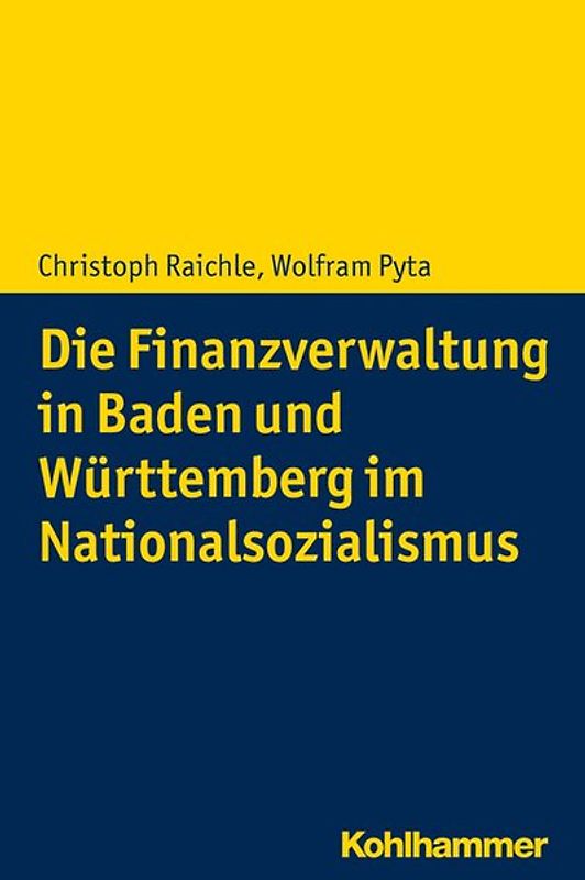 Die Finanzverwaltung in Baden und Württemberg im Nationalsozialismus