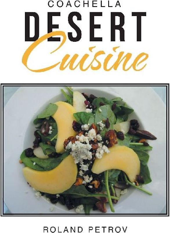 Coachella Desert Cuisine