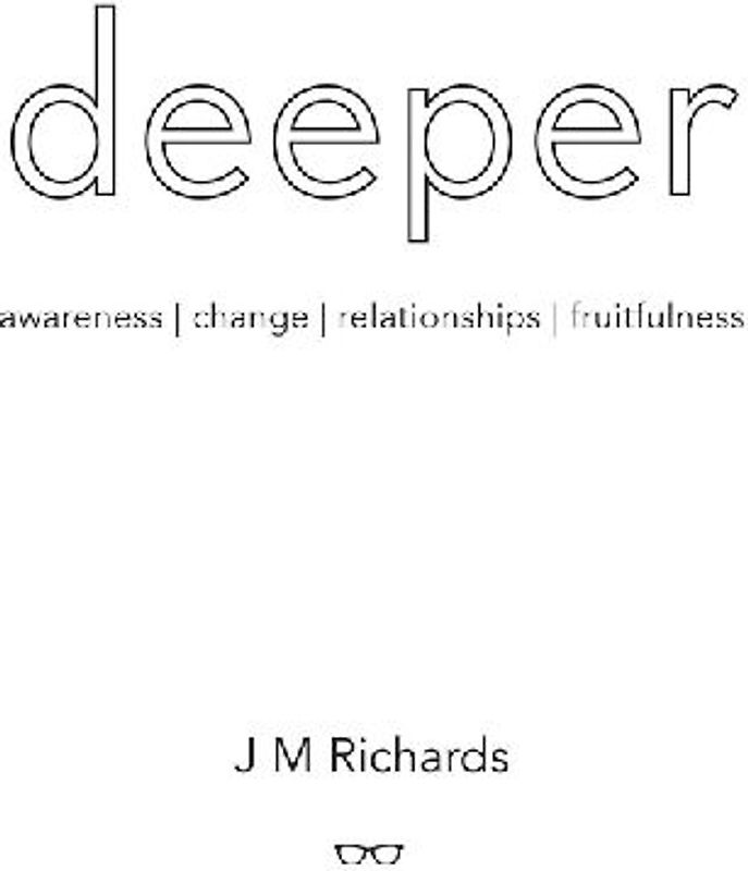 Deeper
