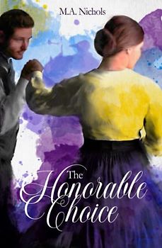 The Honorable Choice (The Ashbrooks, Band 4)