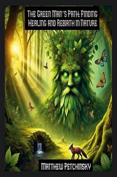 The Green Man's Path