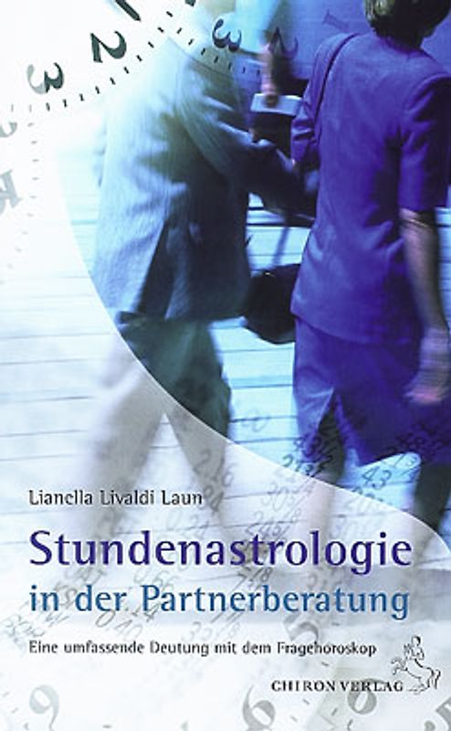 Stundenastrologie in der Partnerberatung. Eine umfassende Deutung mit dem Fragehoroskop