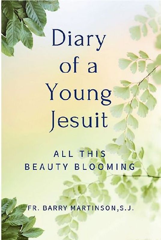 Diary of a Young Jesuit