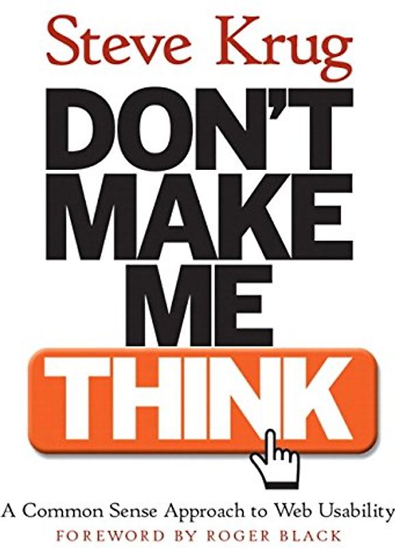 Don't make me think - Steve Krug