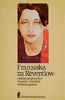 Autobiographisches. Novellen, Schriften, Selbstzeugnisse