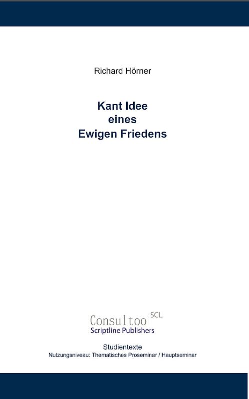 Kant und sein Ewiger Friede
