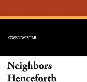 Neighbors Henceforth