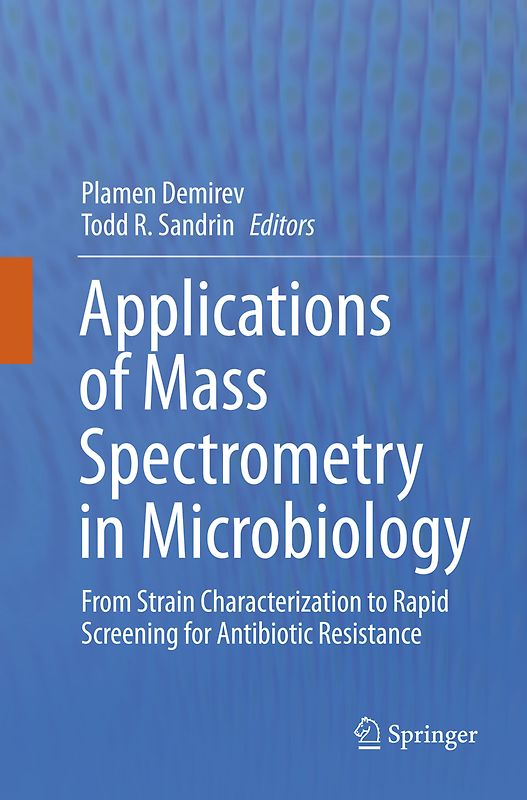 Applications of Mass Spectrometry in Microbiology