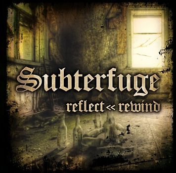 Subterfuge - Reflect << Rewind