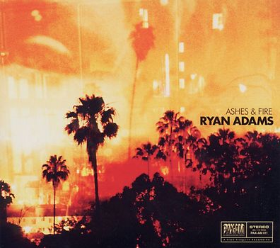 Ryan Adams - Ashes & Fire