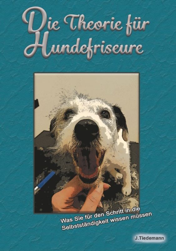 Die Theorie für Hundefriseure