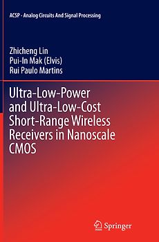 Ultra-Low-Power and Ultra-Low-Cost Short-Range Wireless Receivers in Nanoscale CMOS
