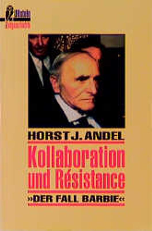 Kollaboration und Résistance. Der Fall Barbie