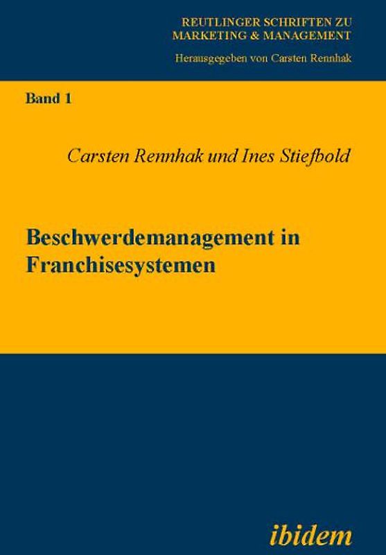 Beschwerdemanagement in Franchisesystemen