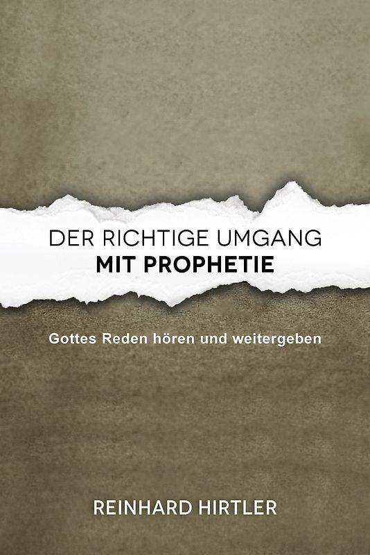 Der richtige Umgang mit Prophetie