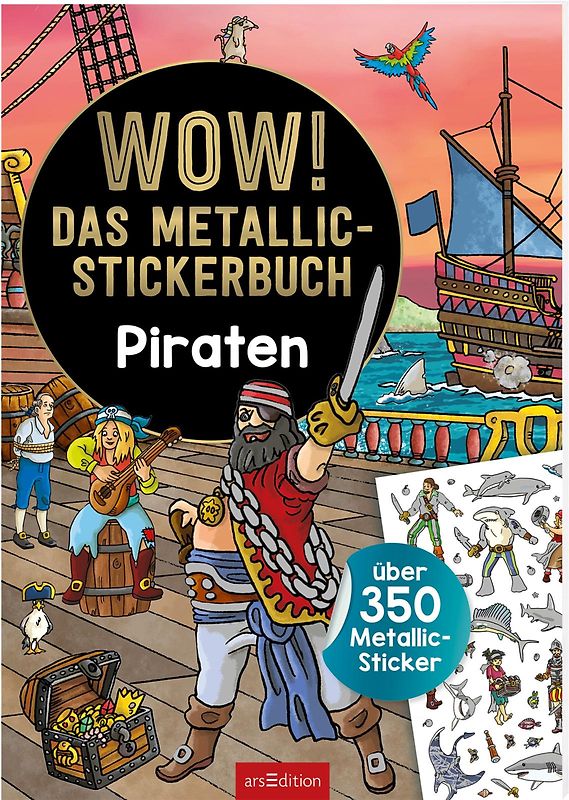 WOW! Das Metallic-Stickerbuch – Piraten