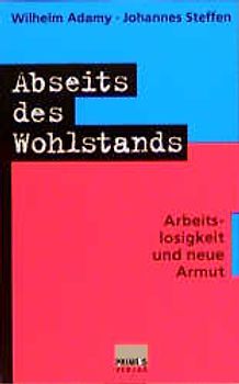 Abseits des Wohlstands