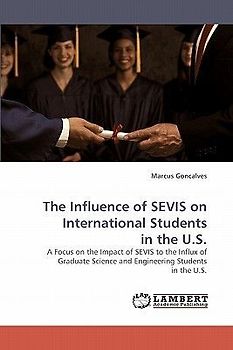 The Influence of SEVIS on International Students  in the U.S.