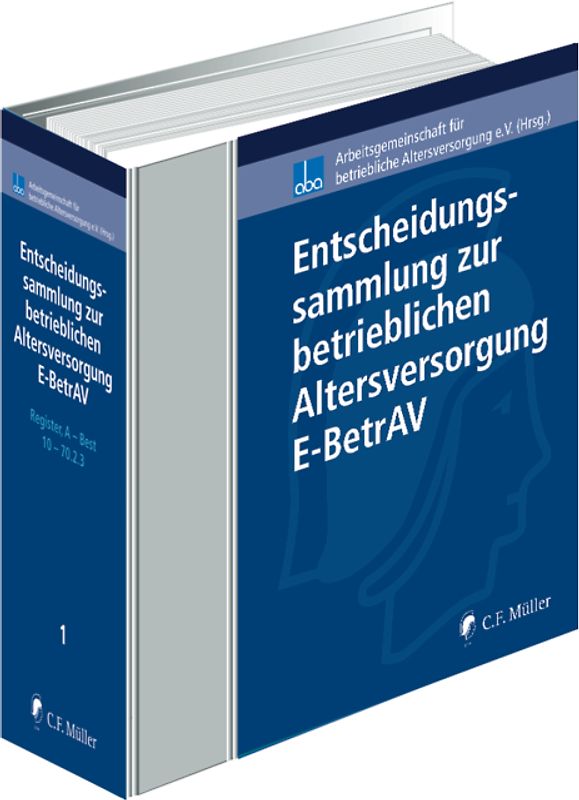 Entscheidungssammlung zur betrieblichen Altersversorgung - E-BetrAV