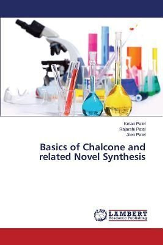 Basics of Chalcone and related Novel Synthesis