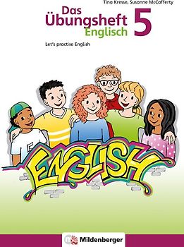 Das Übungsheft Englisch 5. Let’s practice English