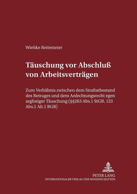 Täuschungen vor Abschluß von Arbeitsverträgen