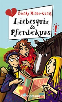 Liebesquiz & Pferdekuss