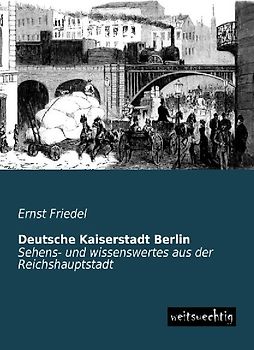 Deutsche Kaiserstadt Berlin