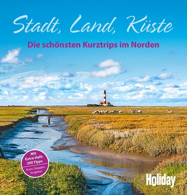 HOLIDAY Reisebuch: Stadt, Land, Küste