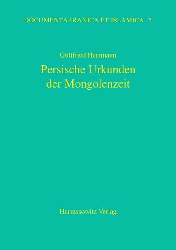 Persische Urkunden der Mongolenzeit