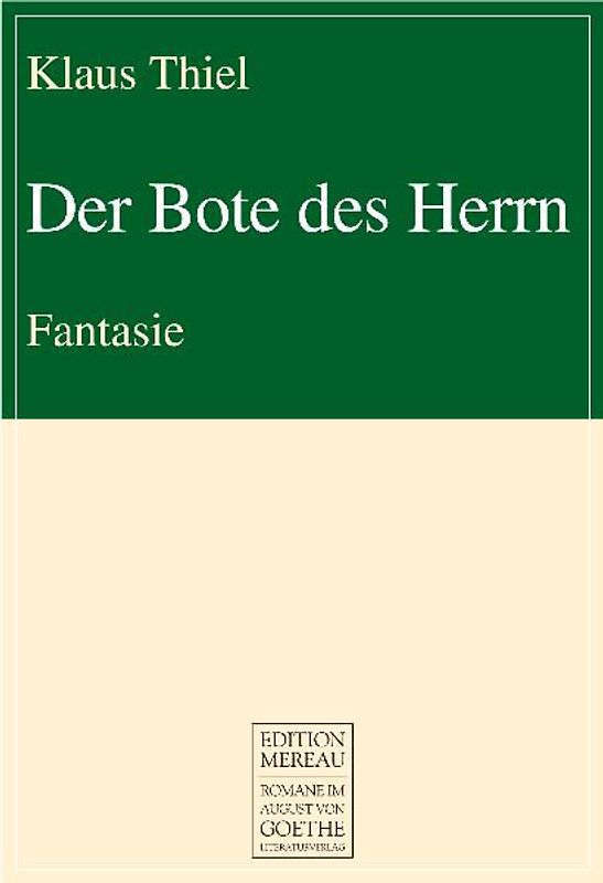 Der Bote des Herrn