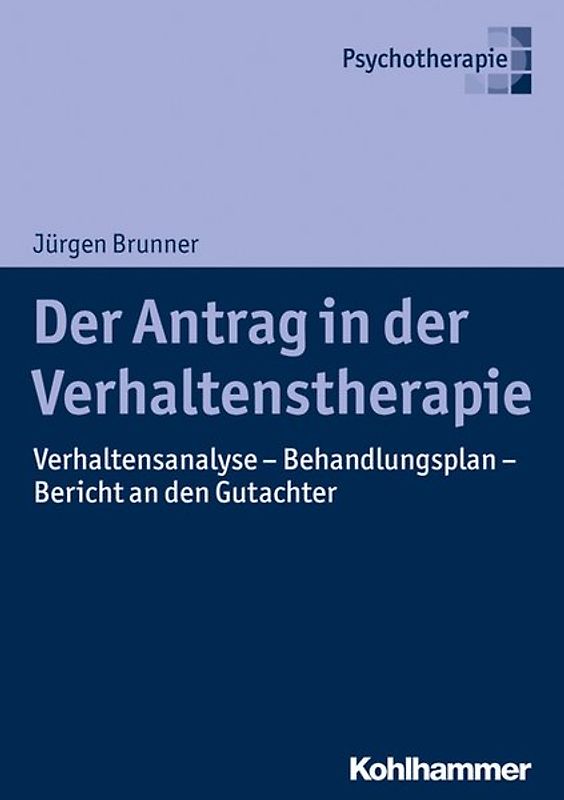 Der Antrag in der Verhaltenstherapie