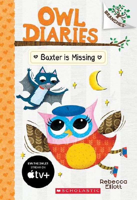 Baxter Is Missing: A Branches Book (Owl Diaries #6)