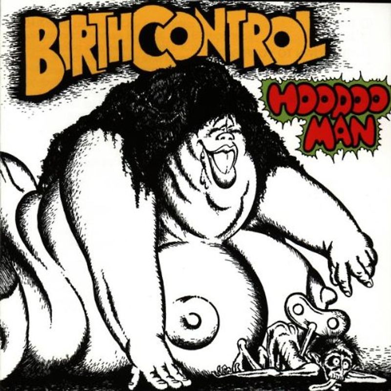 Birth Control - Hoodoo Man