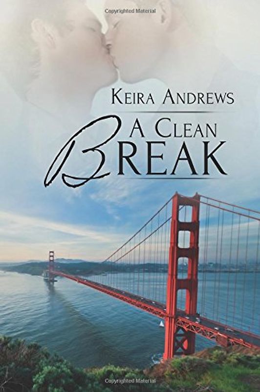 A Clean Break (Gay Amish Romance) - Andrews, Keira