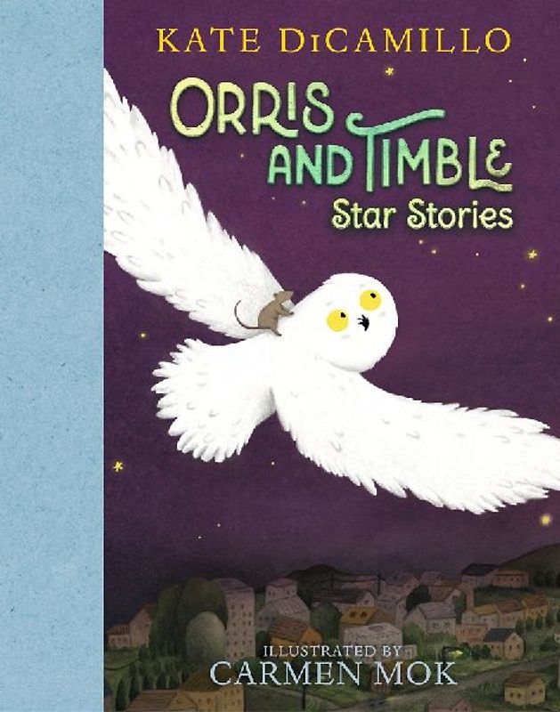 Orris and Timble: Star Stories