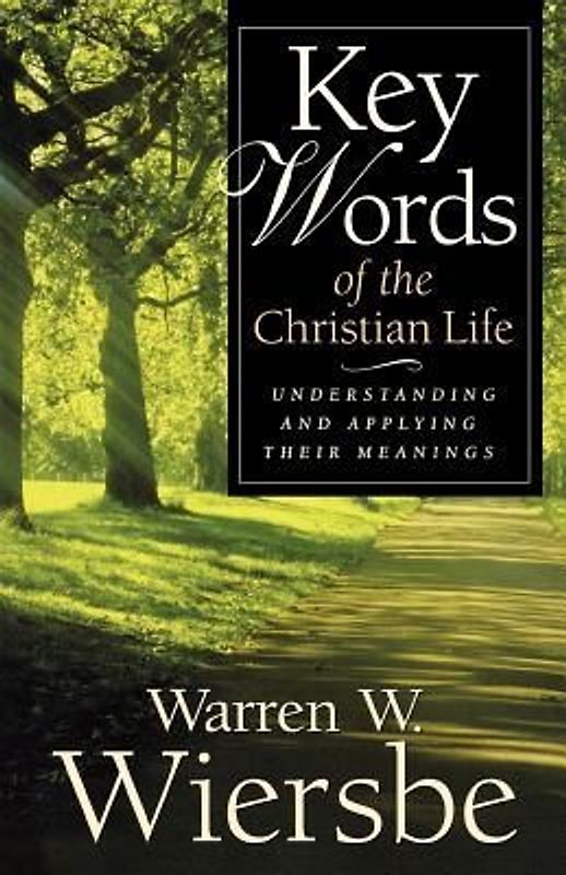 Key Words of the Christian Life