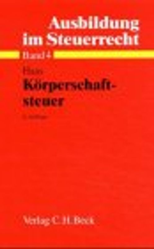 Ausbildung im Steuerrecht / Körperschaftsteuer