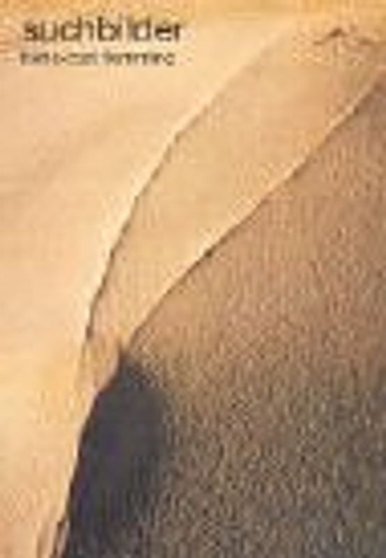 Suchbilder. Texte und Fotos