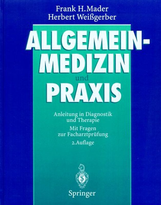 Allgemeinmedizin und Praxis
