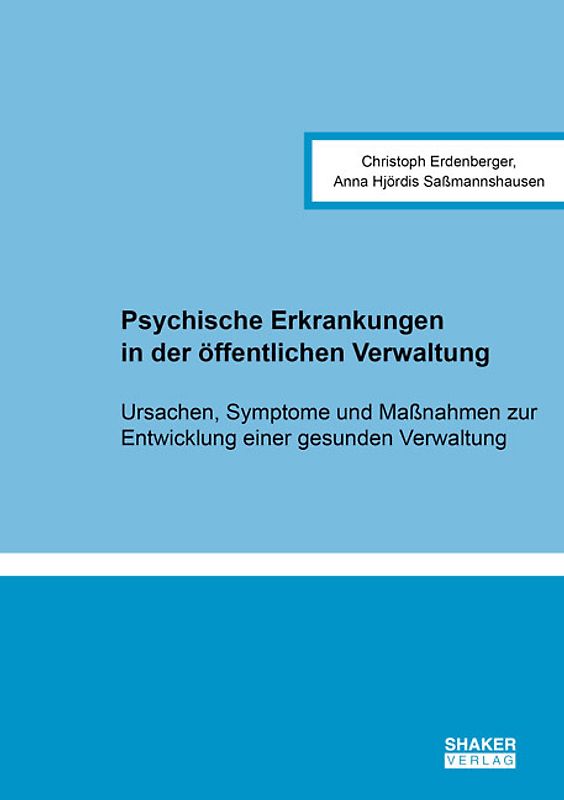 Psychische Erkrankungen in der öffentlichen Verwaltung
