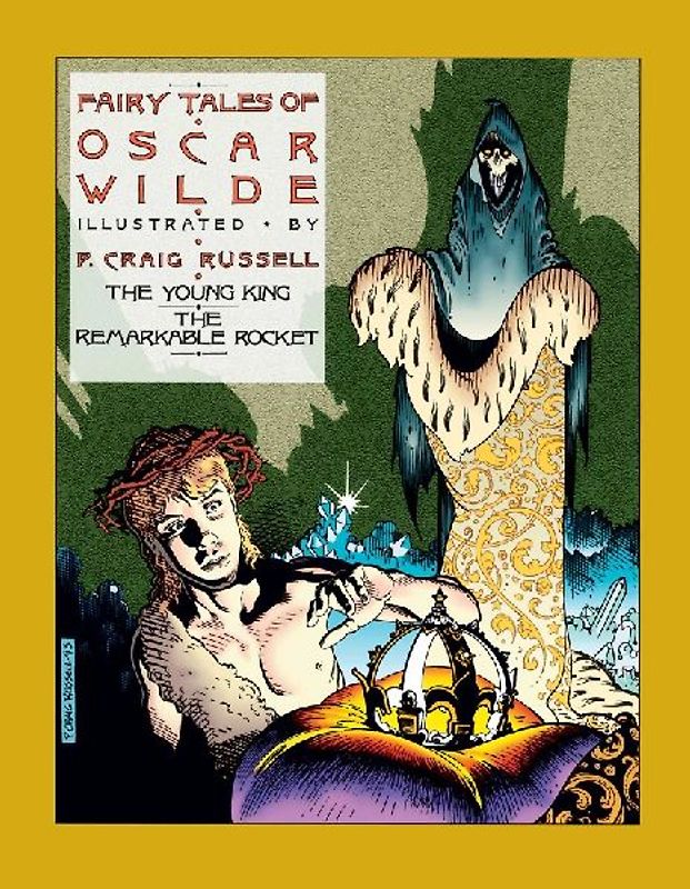 Fairy Tales of Oscar Wilde: The Young King and the Remarkable Rocket