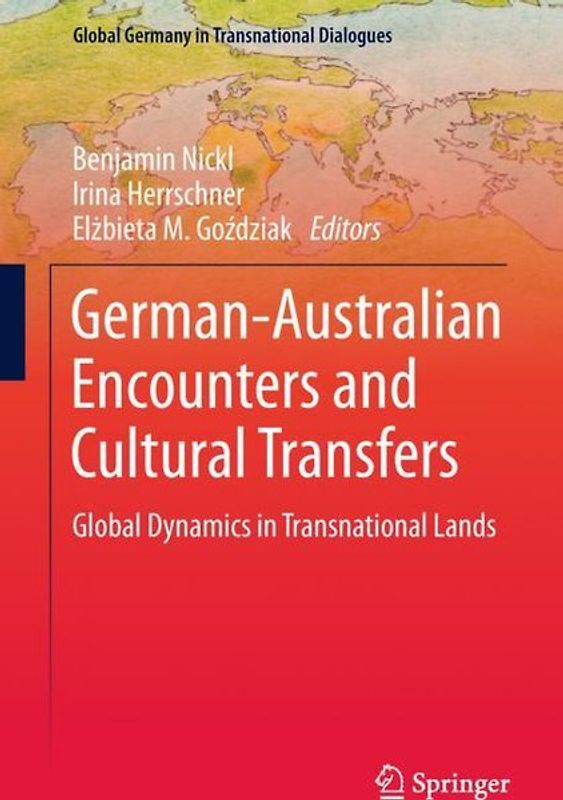 German-Australian Encounters and Cultural Transfers