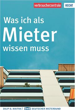 Was ich als Mieter wissen muss