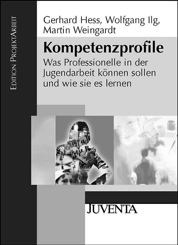 Kompetenzprofile. Was Professionelle in der Jugendarbeit können sollen und wie sie es lernen